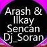 Mary Jane Arash Ilkay Sencan Dj Soran