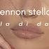 La Di Da Lennon Stella Slowed Reverb