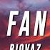 Riovaz I Feel Fantastic Lyrics