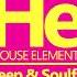 HOUSE Elements Deep Soulful FIX Nov 10 24