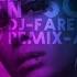 DJ Farenhait Sogand Tehran Remix