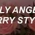 Harry Styles Only Angel Lyrics