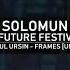 SOLOMUN KAPPA Future Festival With PAUL URSIN Track Frame