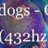 6 Dogs OK 432hz