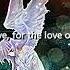 An Angel S Love Lyrics