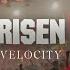 Velocity Risen Official Music Video