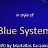 Blue System Lisa Said Karaoke Version