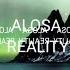 ALOSA REALITY