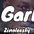 Zinoleesky Fuji Garbage Lyrics Video