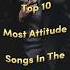 Top 10 Most Attitude Songs In The World Part 2 Shorts Top10 Songs Attitudesong Attitudestatus