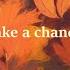 WIMY Take A Chance Official Lyric Video