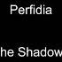 Perfidia 3 The Shadows BT