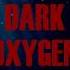 Dark Oxygen The SHOCKING Truth Kocial Darkoxygen Ocean