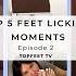 TOP 5 Feet LICKING Moments Ep 2 Ft Omegle Feet And MORE