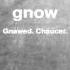 What Does Gnow Mean