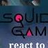 Squid Game 2 React To Y N Squid Game S2 No Ships 1