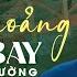 Vọng Cổ Đời Người Gió Thoảng Mây Bay Vọng Cổ Mới Nhất 2023 Càng Nghe Càng Ru Ngủ