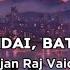 Hataarindai Bataasindai Lyrics Sajjan Raj Vaidya Lyrics Videos