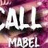 Mabel Don T Call Me Up Lyrics Letra En Español