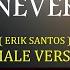 I LL NEVER GO ERIK SANTOS FEMALE VERSION COVER CY