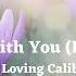 I Wanna Be With You Daxten Remix Lyrics By Loving Caliber Christine Smit Daxten Dance Love