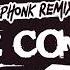 EZ Come EZ Go Phonk Remix Official Audio