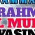 Live MUROTTAL H MUAMMAR ZA AR RAHMAN AL MULK YASIN AL WAQIAH AL KAHFI