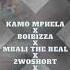 Kamo Mphela X Boibizza X Mbali The Real X 2woshort X Stompie Tobetsa Official Audio