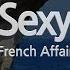 French Affair Sexy Karaoke Version