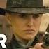 Jane Got A Gun Official International Trailer 1 2015 Natalie Portman Joel Edgerton Movie HD