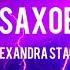 Tiktoksong Mrsaxobeat Alexandra Stan MR SAXOBEAT Slowed Lyrics