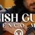 Top Spanish Guitar Instrumentals And Flamenco Music Fusion V Playlist