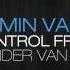 Armin Van Buuren Control Freak Sander Van Doorn Remix