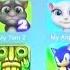 Talking Tom 1 2 Talking Ginger 1 2 My Tom 1 2 My Angela 1 2 Temple Run 1 2 Sonic Dash 1 2