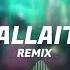 CALLAITA REMIX Bad Bunny DJ YAYO DJ SANTI PINTOS