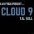 T A RELL Cloud 9