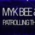 Myk Bee TechTrek Patrolling The Sky DJ Phalanx Remix