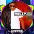 Nelly Just A Dream Darriz Remix