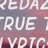 Eredaze Stay True To You Lyrics