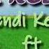 OH MEK KELATE BY FENDI KENALI FT DEN MANJO