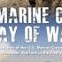 The Marine Corps Way Of War The Evolution Of The U S Marine Corps By Anthony Piscitelli