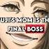 Yuji S Mom Is The Final Boss Jujutsu Kaisen