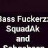 Bass Fuckerzz Nope Hardbass