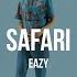 Eazy Safari Curltai Live