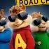 Turn Down For What From Alvin And The Chipmunks The Road Chip Soundtrack