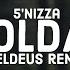 5 Nizza Soldat Heldeus Remix