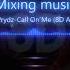 Eric Prydz Call On Me 8D Audio