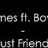 Hayden James Ft Boy Matthews Just Friends Lyrics HQ