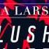 Zara Larsson Lush Life Feat Tinie Tempah Official Audio