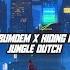 DJ MAKE IT BUMDEM X HIDING HALA HIDING JUNGLE DUTCH